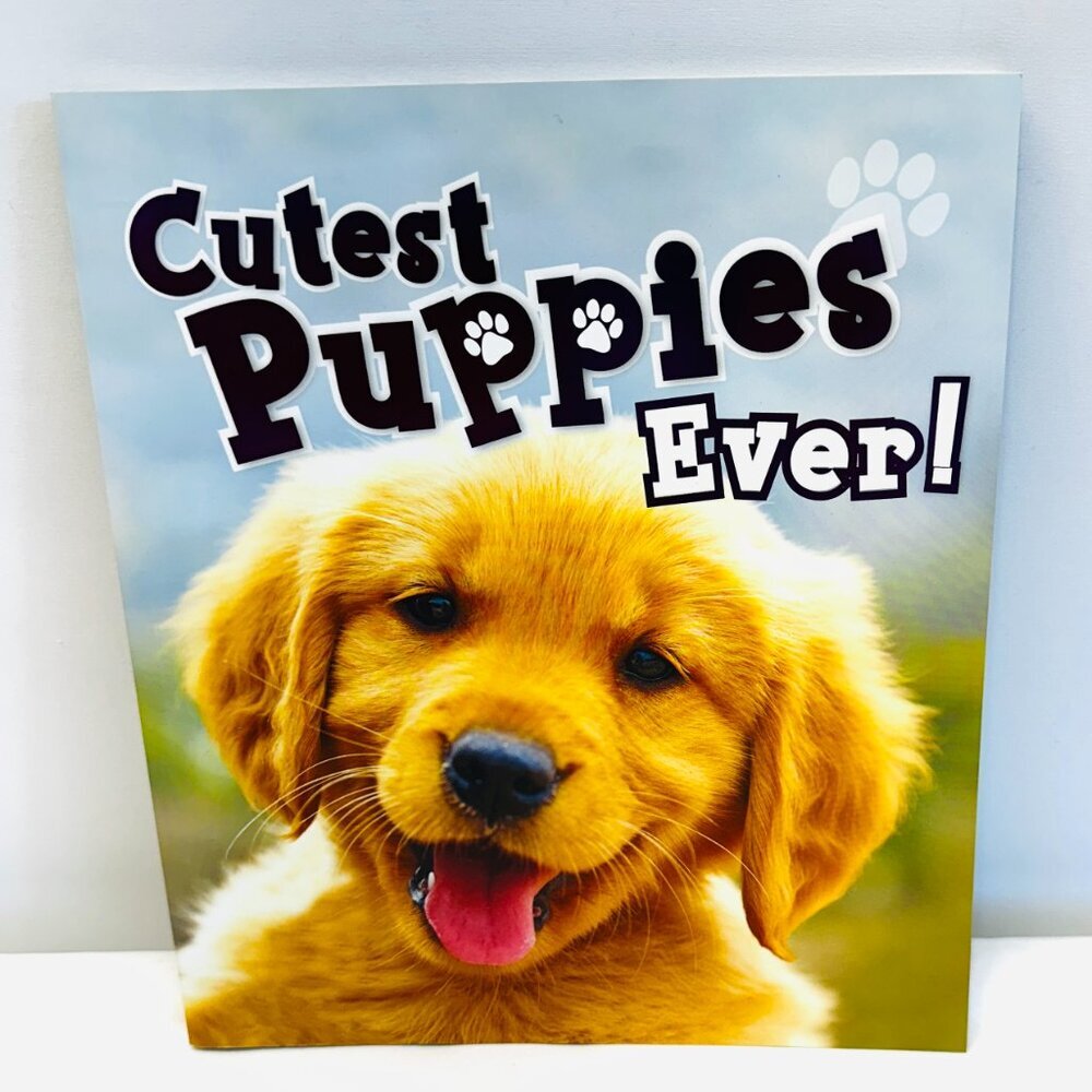 Cutest Puppies Ever Paperback Brand New